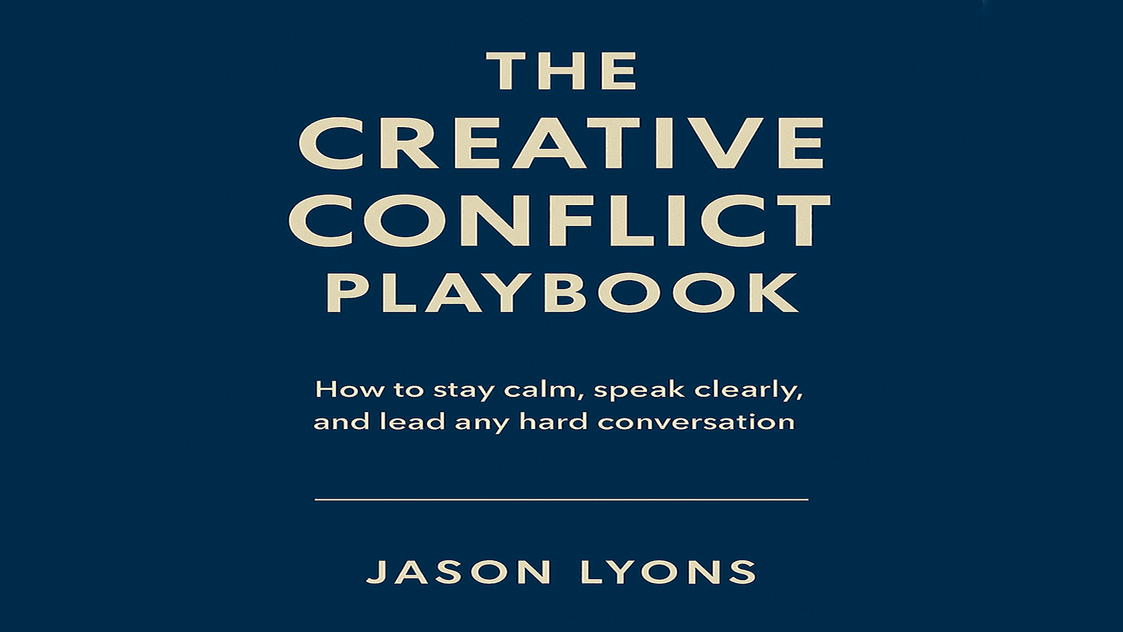 The Creative Conflict Playbook